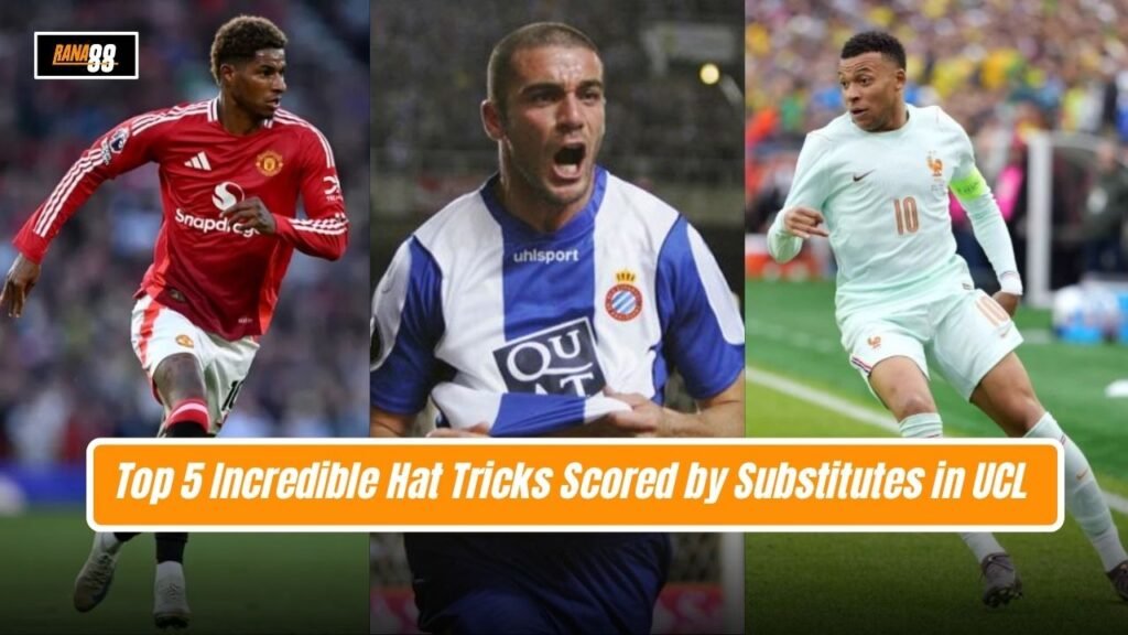 Incredible Hat Tricks Scored by Substitutes in UCL